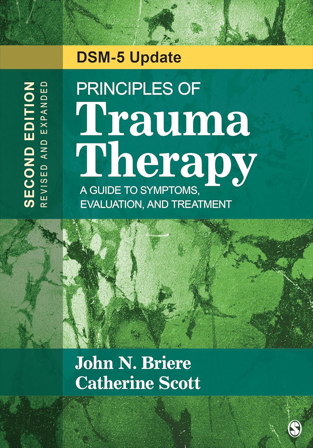 Principles of Trauma Therapy: A Guide to Symptoms, Evaluation, and Treatment ( DSM-5 Update) Second Edition, ISBN- 978-1483351247