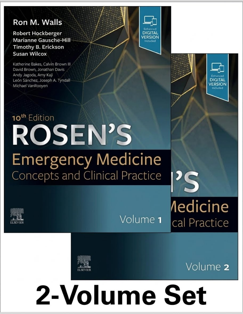 Rosen's Emergency Medicine: Concepts and Clinical Practice: 2-Volume Set 10th Edition, ISBN: 978-0323757898